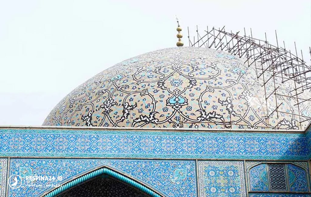 مرمت گنبد مسجد شیخ لطف الله در سال های اخیر